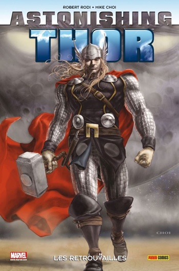 100% Marvel - Astonishing Thor - Les retrouvailles