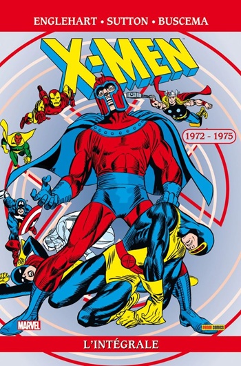 Marvel Classic - Les Intgrales - X-men - Tome 07 - 1972-1975