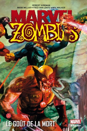 Marvel Deluxe - Marvel Zombies 2 - Le got de la mort