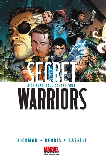 Marvel Deluxe - Secret Warriors 1 - Nick Fury - Seul contre tous
