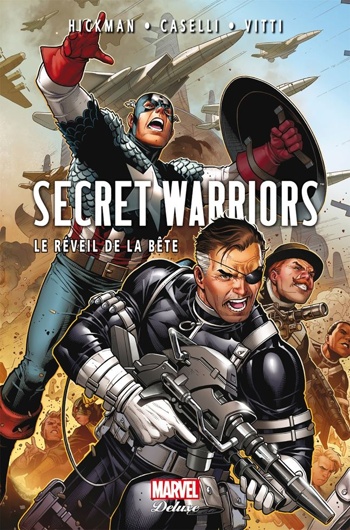 Marvel Deluxe - Secret Warriors 2 - Le reveil de la bte