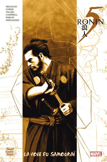 Marvel Graphic Novels - 5 Ronin - La voie du Samourai