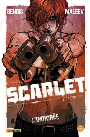 Hors Collections - Scarlet - L'indignée