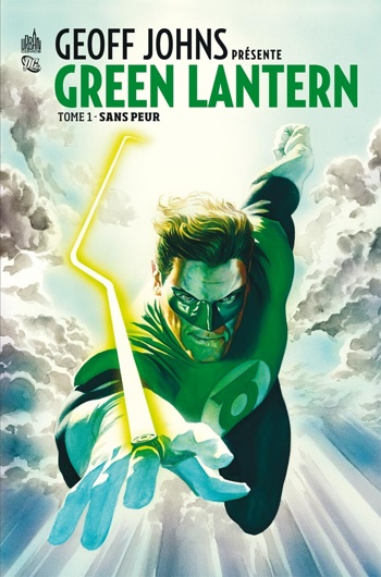 DC Signatures - Geoff Johns présente Green Lantern 1 - Sans peur 1