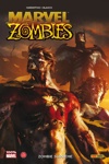 100% Marvel - Marvel Zombies - Tome 8 - Zombie Suprème