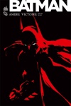 DC Essentiels - Batman - Amère Victoire