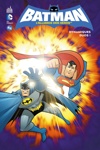 DC Kids - Batman, l'Alliance des héros 4 - Dynamiques duos