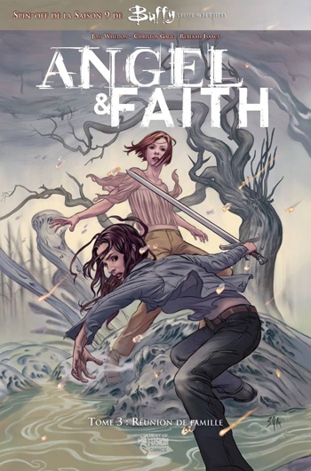 Best of Fusion Comics - Angel et Faith 3 - Runion de famille