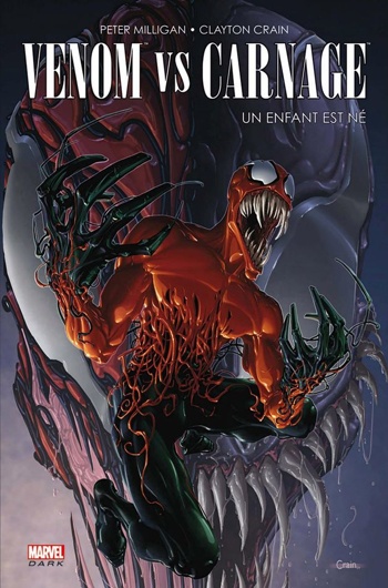 Marvel Dark - Venom Vs Carnage - Un enfant est n