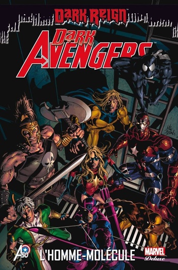 Marvel Deluxe - Dark Avengers 2 - L'homme Molcule