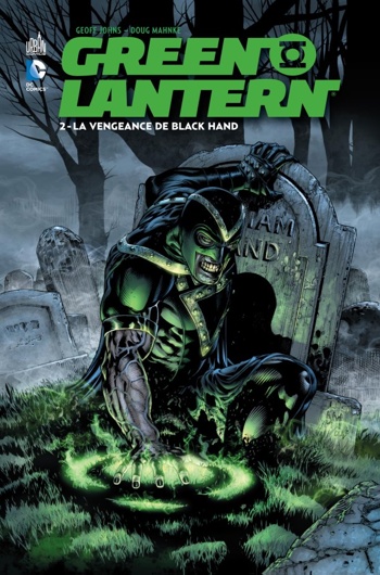 DC Renaissance - Green Lantern - Tome 2 - La vengeance de Black Hand