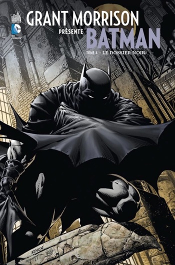 DC Signatures - Grant Morrison Prsente Batman 4 - Le dossier noir