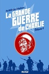 La grande guerre de Charlie - Volume 4