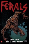 100% Fusion Comics - Ferals 2 - Dans la gueule des loups