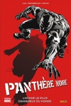 100% Marvel - La Panthère noire - Tome 3 - L'homme le plus dangereux du monde