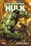 Marvel Select - The incredible Hulk - Planète Hulk 2