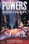 Powers - Super-groupe