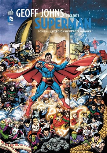 DC Signatures - Geoff Johns prsente Superman 4 - La lgion des trois mondes