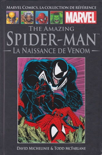 Marvel Comics - La collection de rfrence nº11 - Tome 11 - The Amazing Spider-Man - La Naissance de Venom