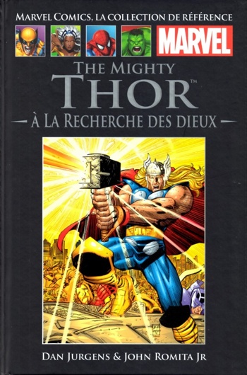 Marvel Comics - La collection de rfrence nº15 - The Mighty Thor - A la recherche des dieux