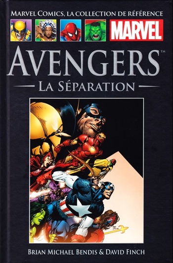 Marvel Comics - La collection de rfrence nº35 - Avengers - La Sparation