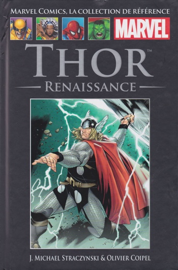 Marvel Comics - La collection de rfrence nº51 - Tome 51 - Thor - Renaissance