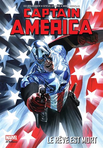 Marvel Deluxe - Captain America - Le rve est mort