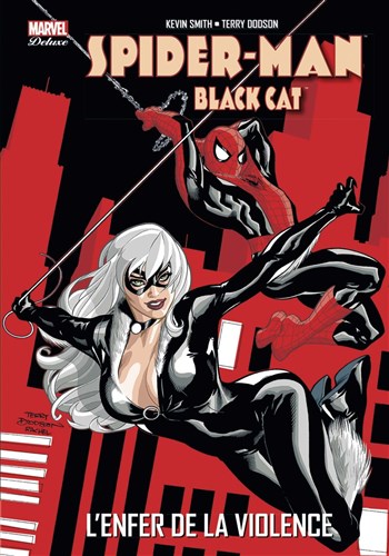 Marvel Deluxe - Spider-man - Black Cat - L'Enfer de la violence