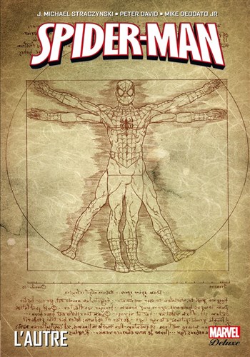 Marvel Deluxe - Spider-man - L'autre