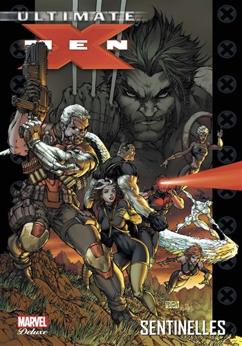 Marvel Deluxe - Ultimate X-men 8 - Sentinelles