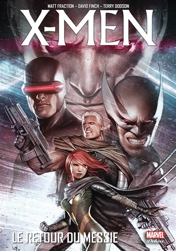 Marvel Deluxe - X-Men - Le retour du messie