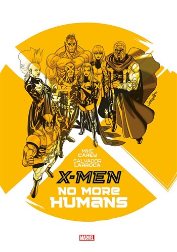 Marvel Graphic Novels - X-men - No more humans