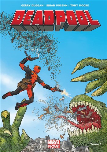 Marvel Now - Deadpool 1 - Deadpool prsident!