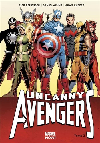 Marvel Now - Uncanny Avengers 2 - Ragnarok Now - Partie 1