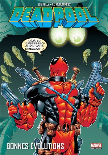 Marvel Select - Deadpool - Bonnes volutions
