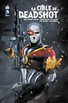 DC Nemesis - La cible de Deadshot