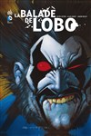 DC Nemesis - La balade de Lobo