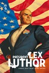 DC Nemesis - Président Lex Luthor