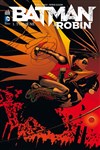 DC Renaissance - Batman et Robin 1 - Tueur né