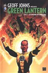 DC Signatures - Geoff Johns présente Green Lantern 5 - La guerre de Sinestro - Partie 2