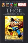 Marvel Comics - La collection de référence nº15 - The Mighty Thor - A la recherche des dieux