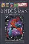 Marvel Comics - La collection de référence nº24 - Tome 24 - Amazing Spider-Man - Vocation
