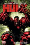 Marvel Deluxe - Hulk 1 - Qui est le Hulk rouge ?