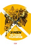 Marvel Graphic Novels - X-men - No more humans