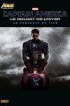 Avengers Universe - Hors Serie - 2 - Captain America - Le soldat de l'hiver - Prologue du film