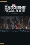Iron-man - Hors Serie - Tome 5 - Les gardiens de la galaxie - Prologue du film