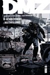 Vertigo Classiques - DMZ 11 - Le soulèvement des états libres