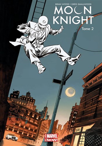 100% Marvel - Moon Knight - Marvel Now - Tome 2 - Black-out