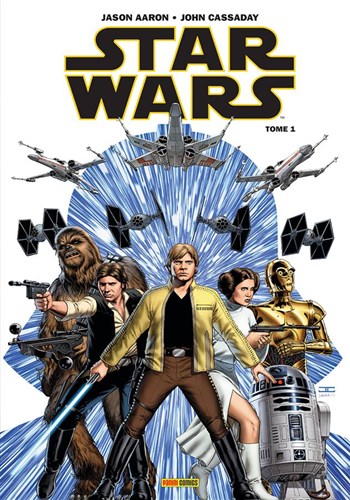 100% Star wars - Star Wars 1 - Skywalker passe à l'attaque
