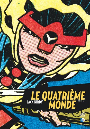DC Archives - Jack Kirby - Le quatrime monde Tome 2